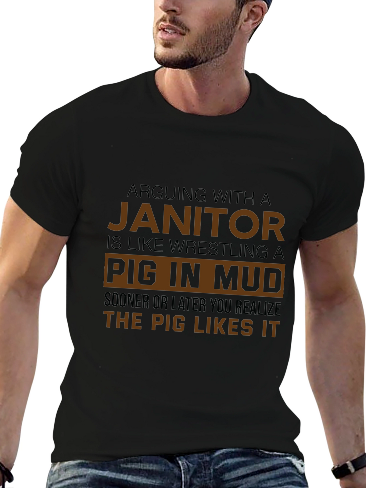 Janitor Pig in Mud Humor T-Shirt