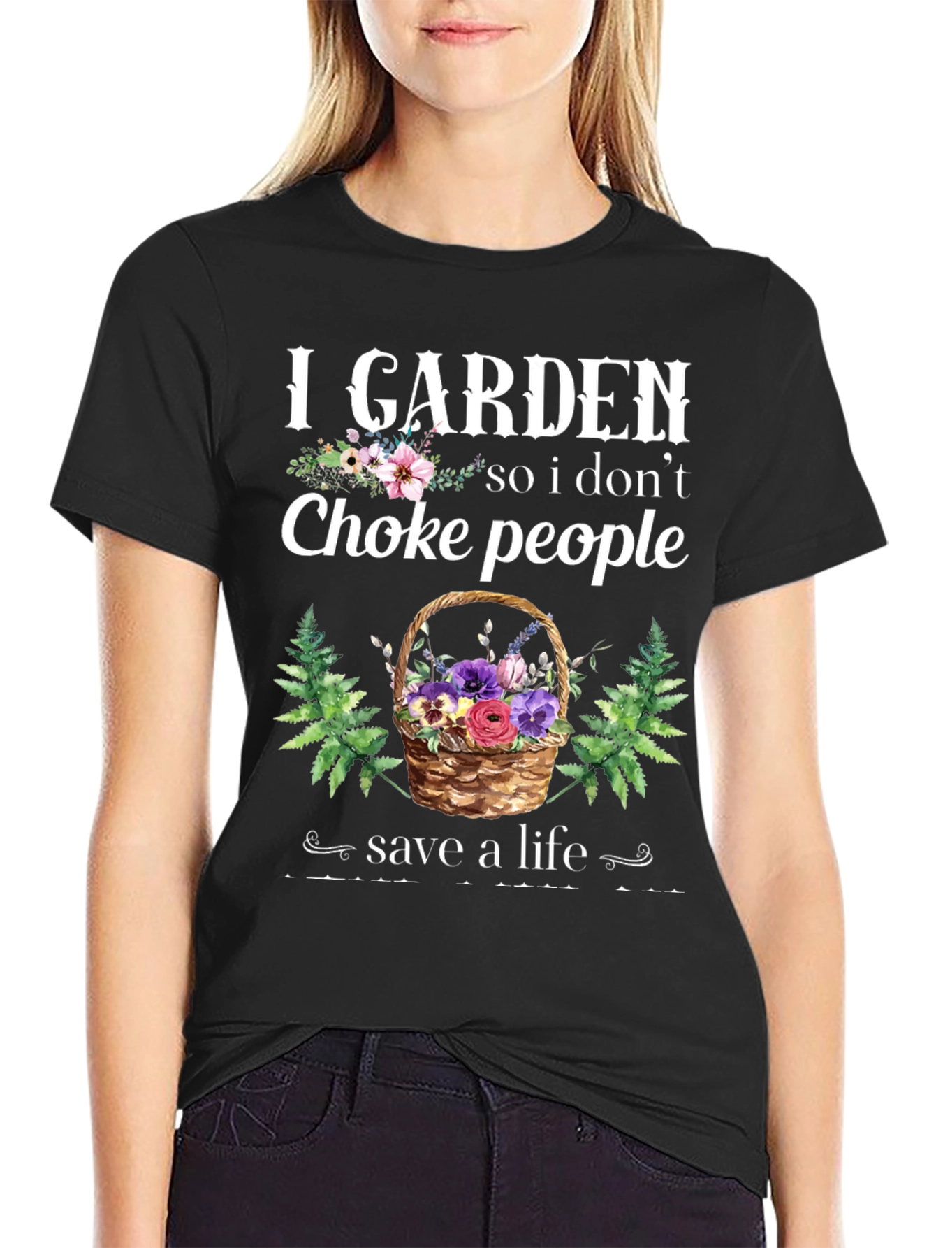 I Garden So I Dont Choke People T-Shirt
