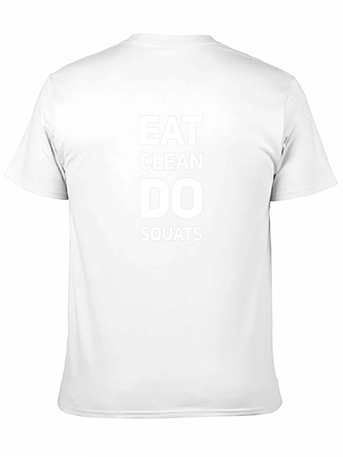 Eat Clean Do Squats Black Graphic Tee