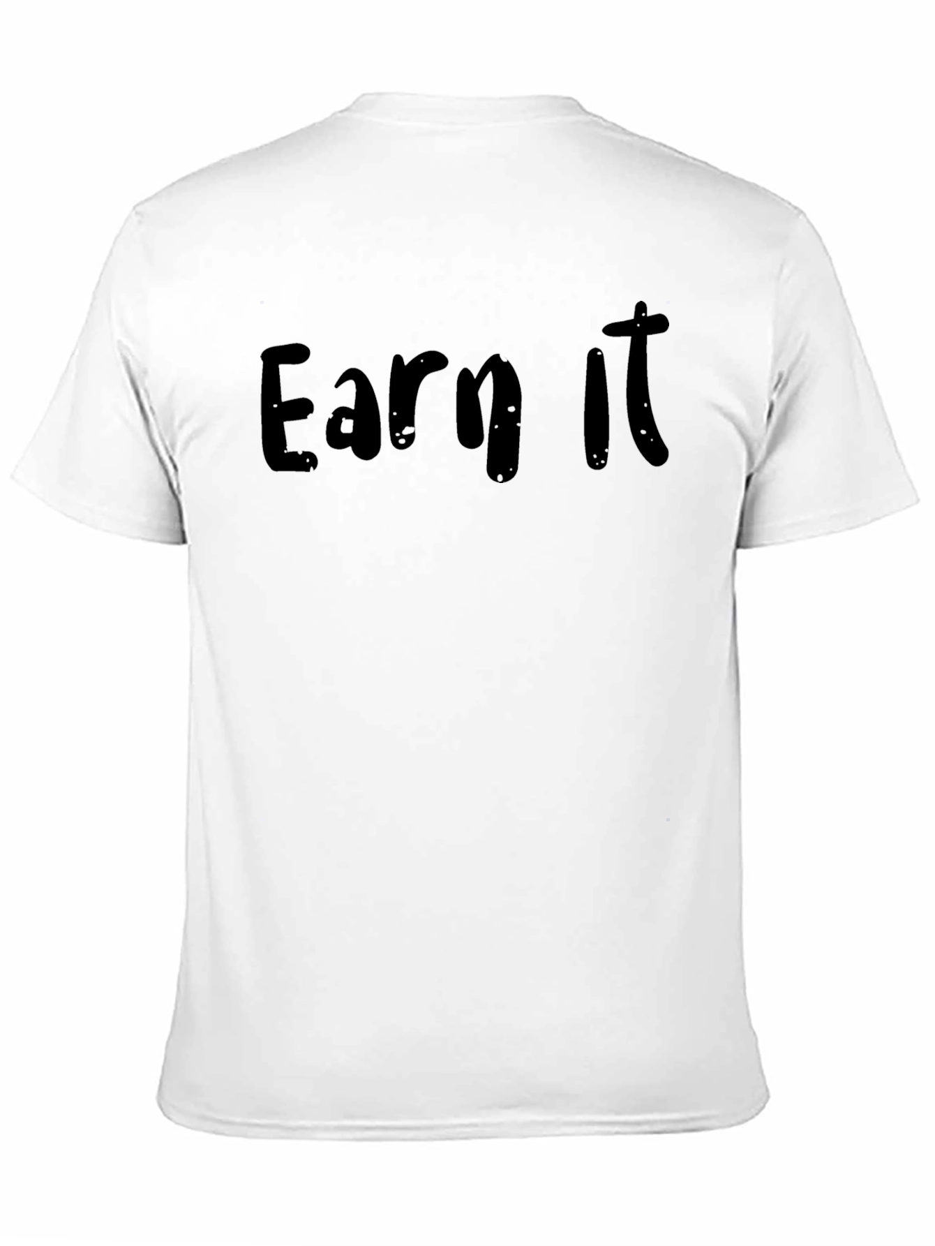 Earn It Black Cotton T-Shirt