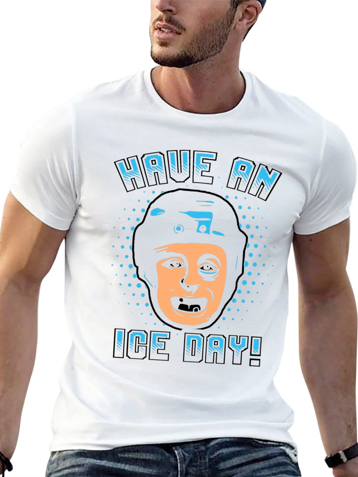 Have an Ice Day T-Shirt