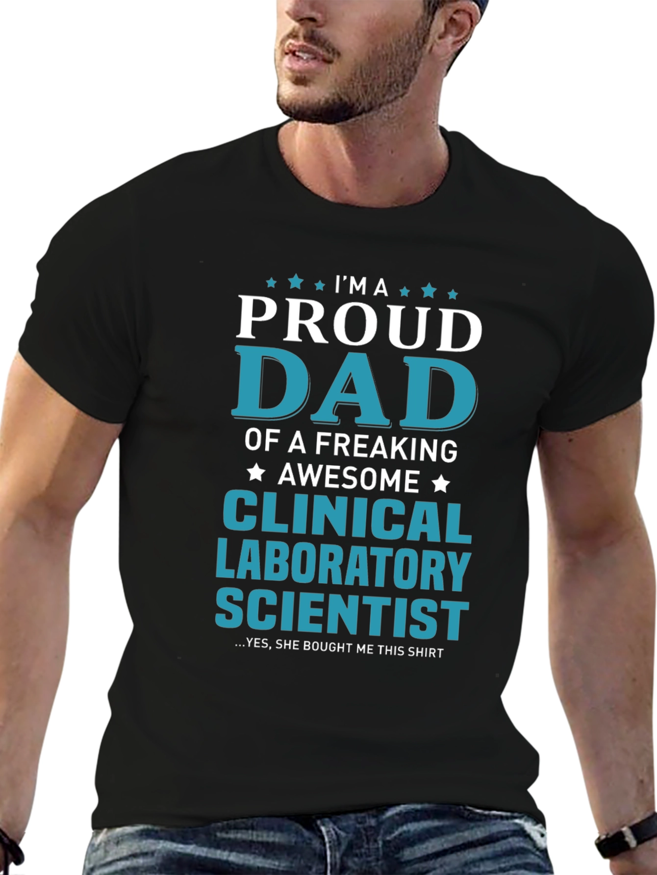 Proud Dad Clinical Lab Scientist Graphic T-Shirt