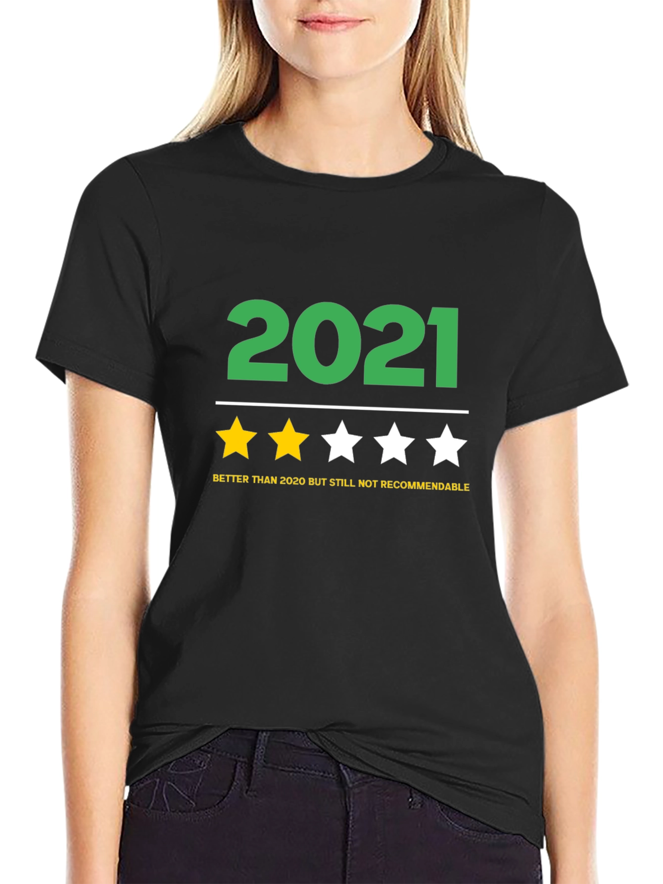 2021 Funny Review T-Shirt - Better Than 2020