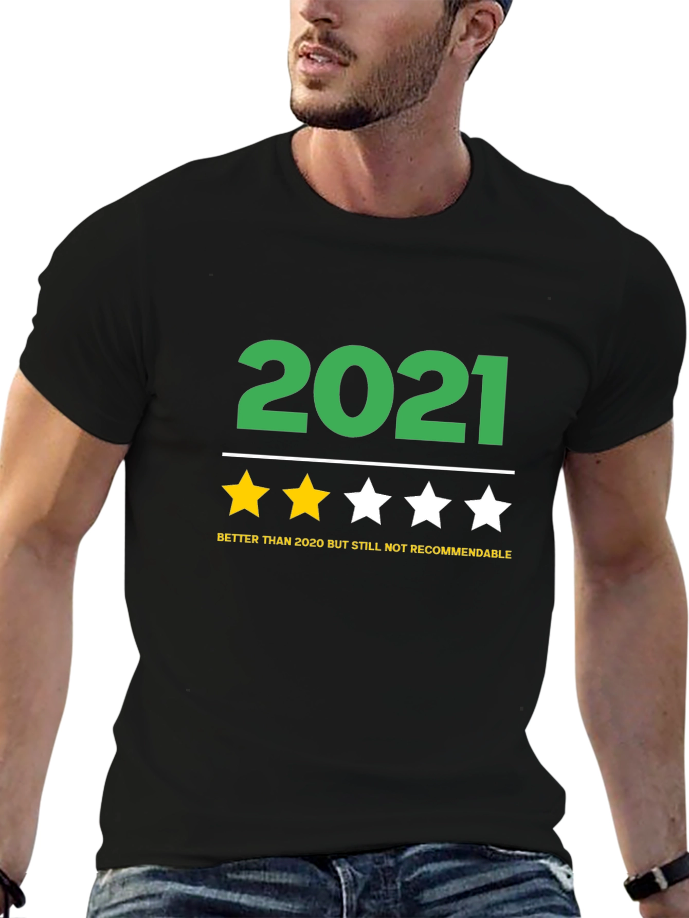 2021 Funny Review T-Shirt - Better Than 2020