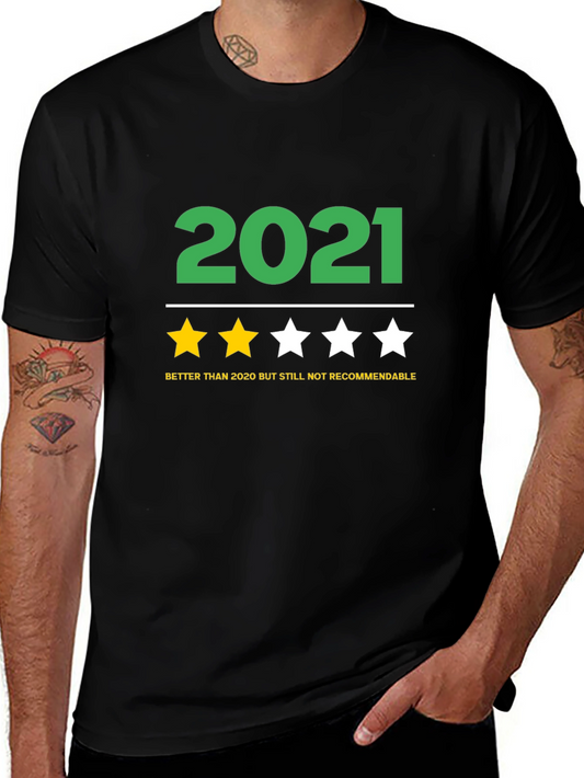 2021 Funny Review T-Shirt - Better Than 2020