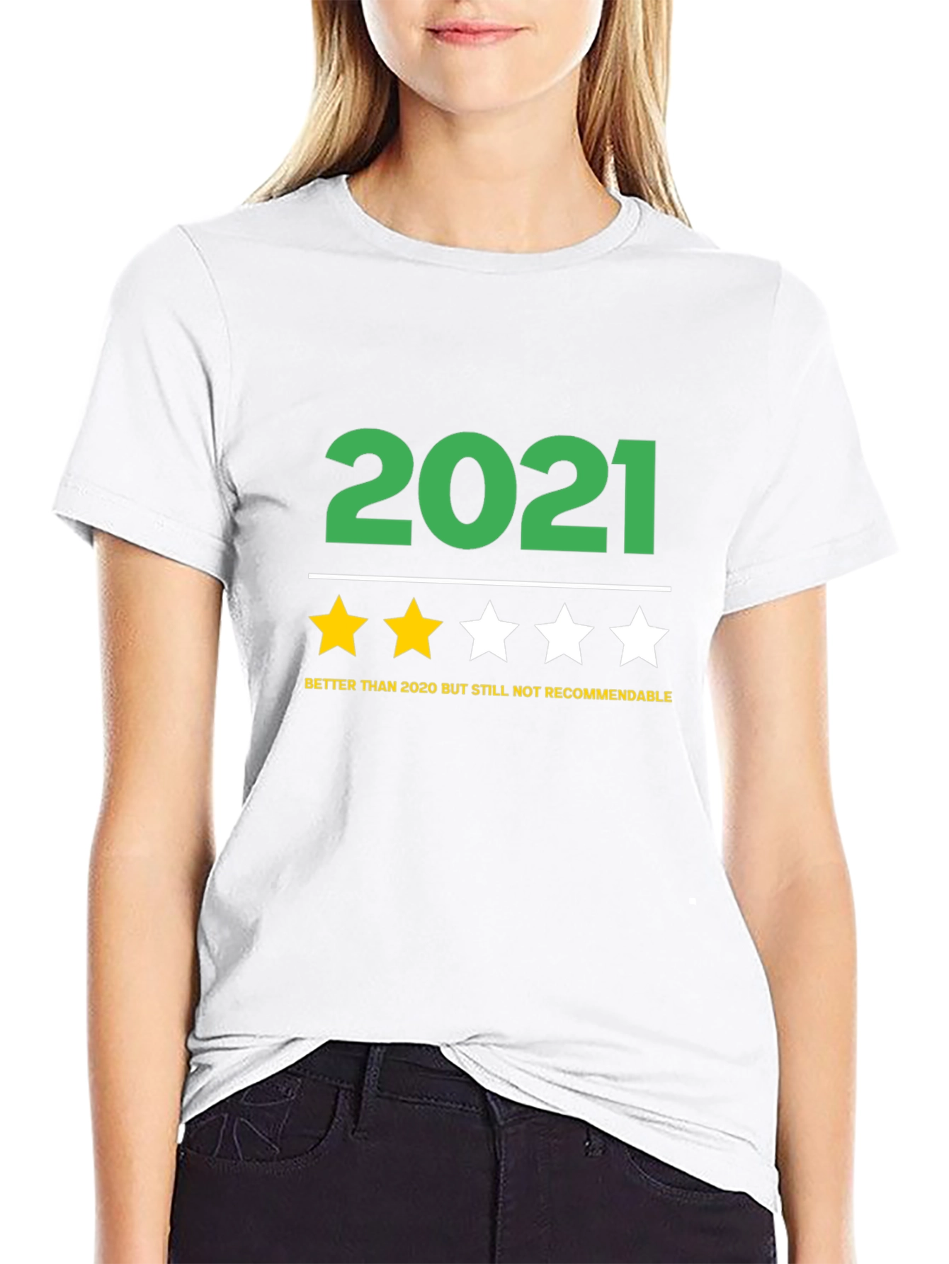 2021 Funny Review T-Shirt - Better Than 2020
