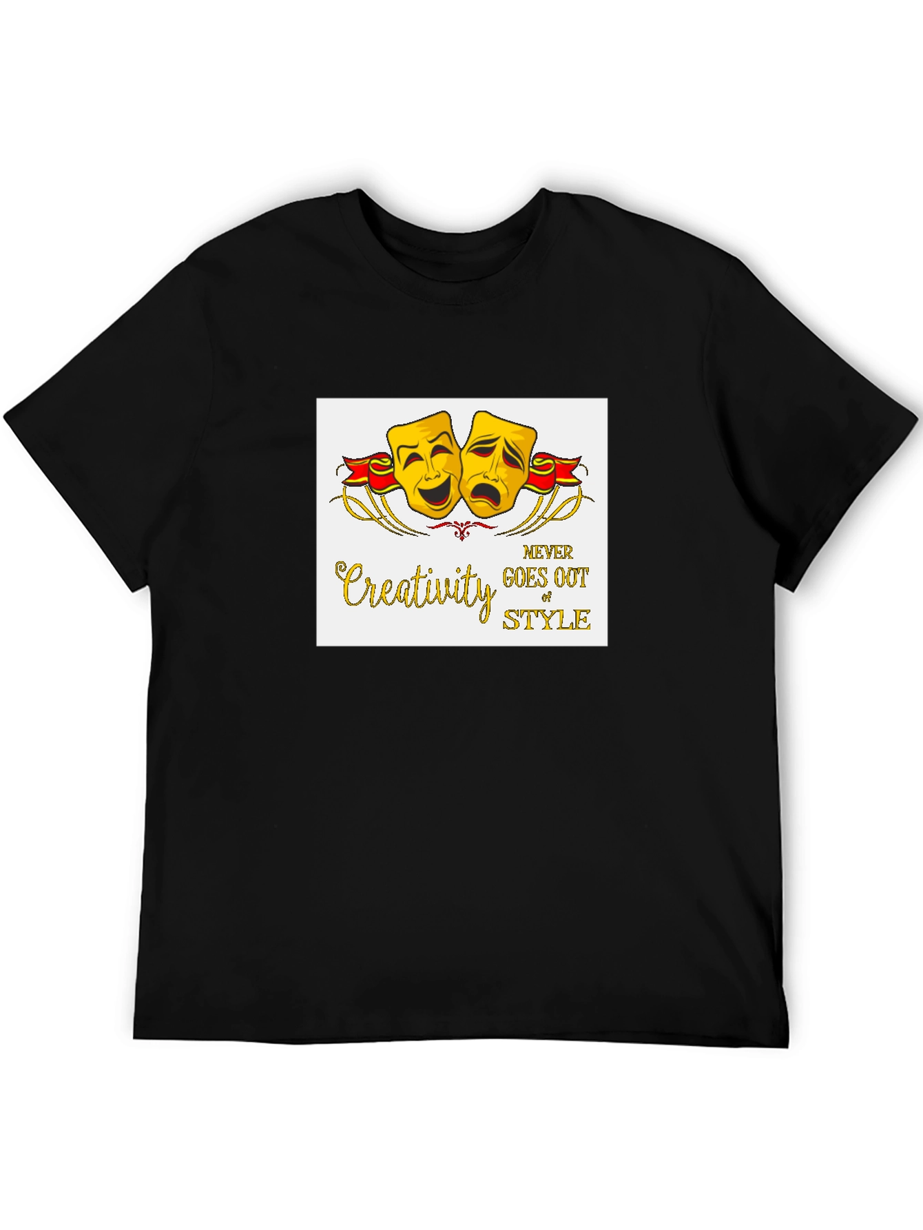 Creativity Never Goes Out of Style Black T-Shirt