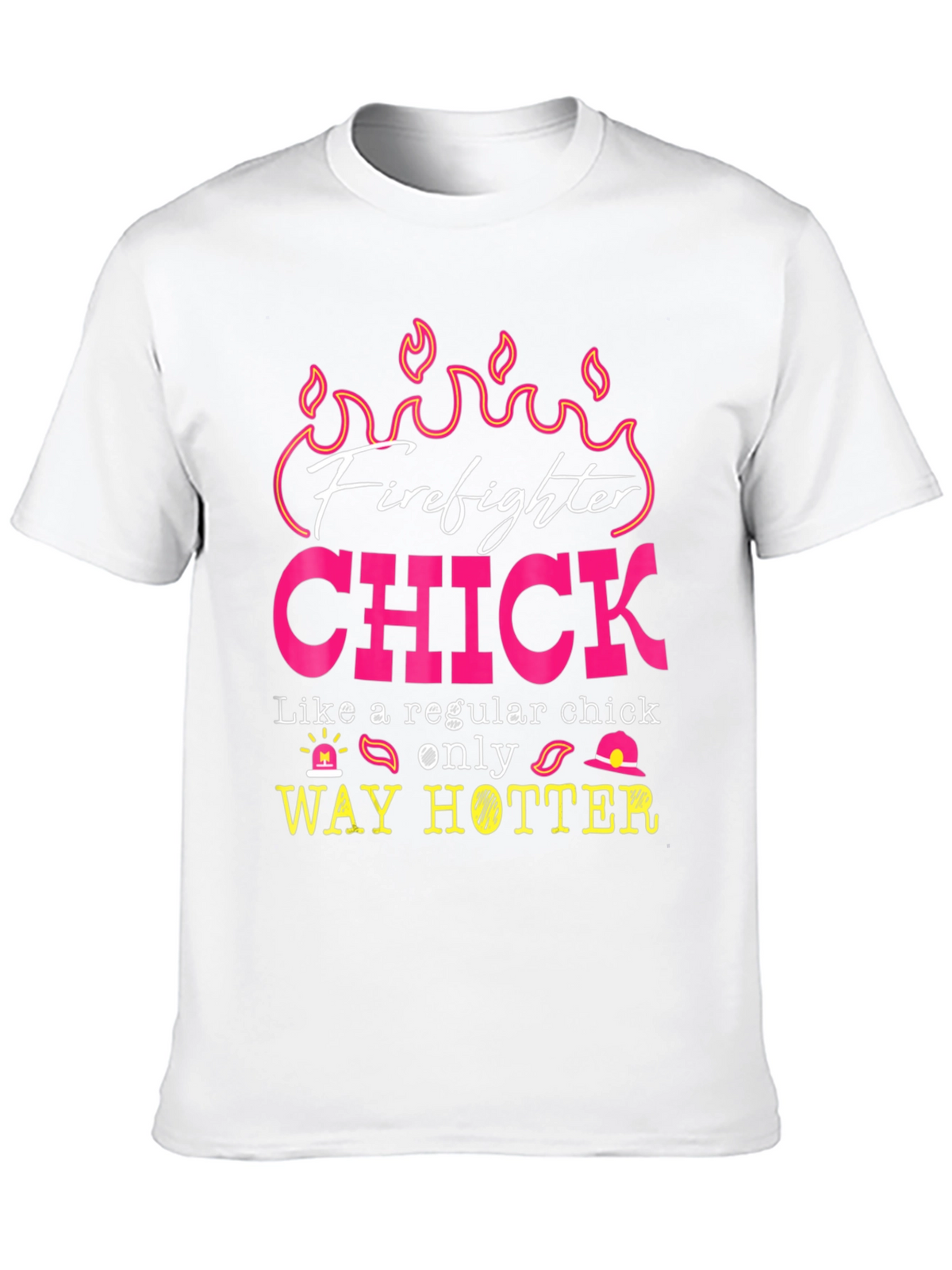 Firefighter Chick Graphic Tee - Hot Firefighter Design