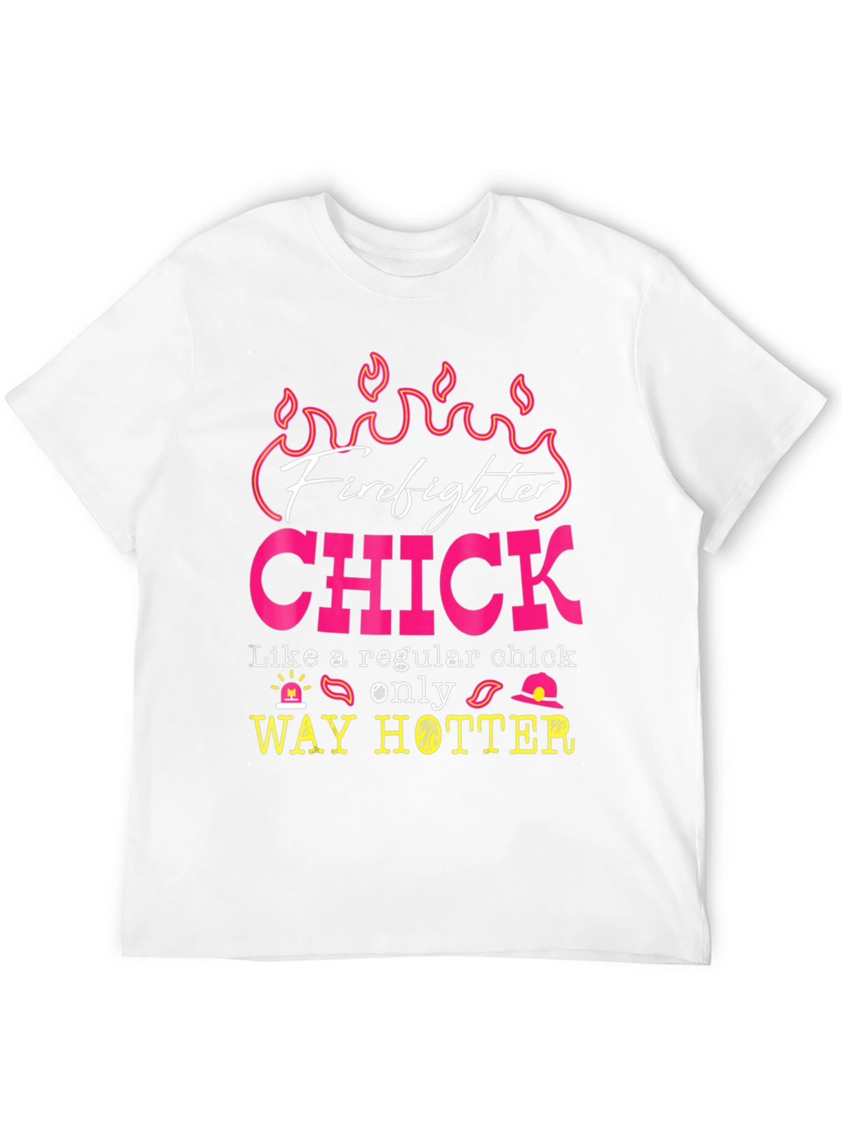 Firefighter Chick Graphic Tee - Hot Firefighter Design