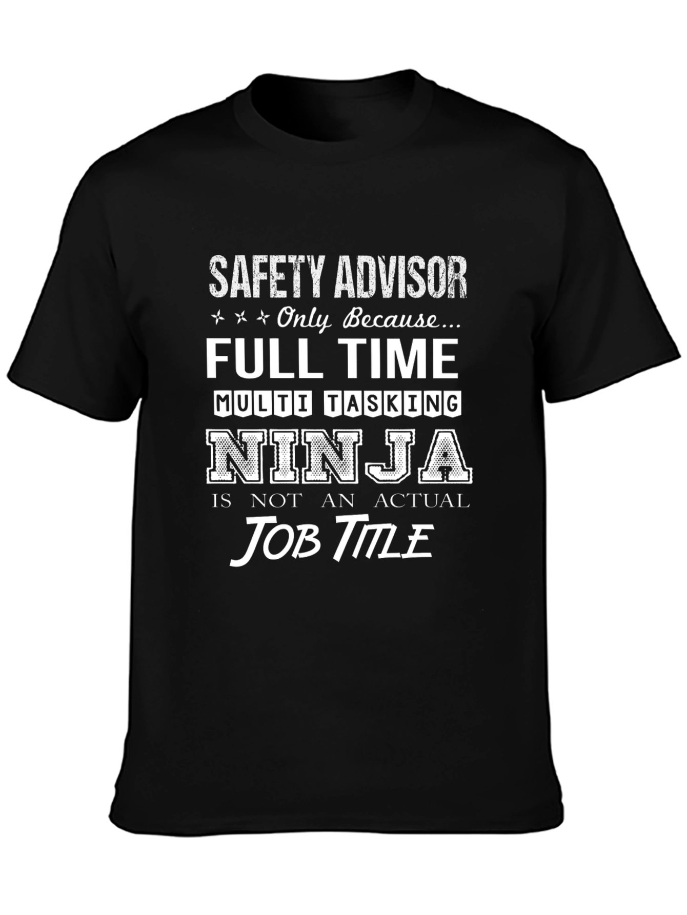 Safety Advisor Ninja T-Shirt