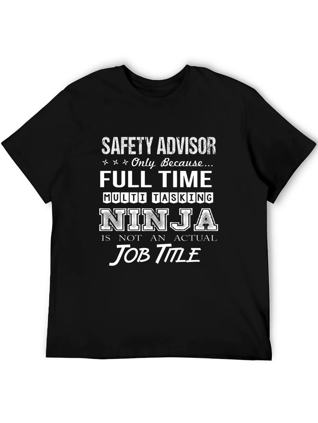 Safety Advisor Ninja T-Shirt