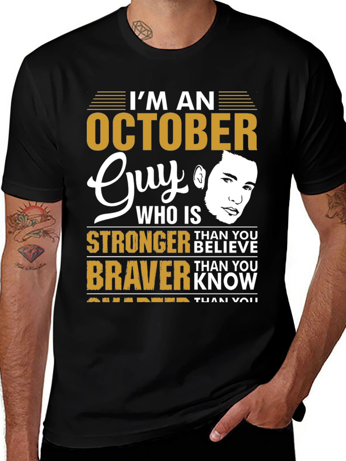 October Guy Stronger Braver Smarter Graphic Tee