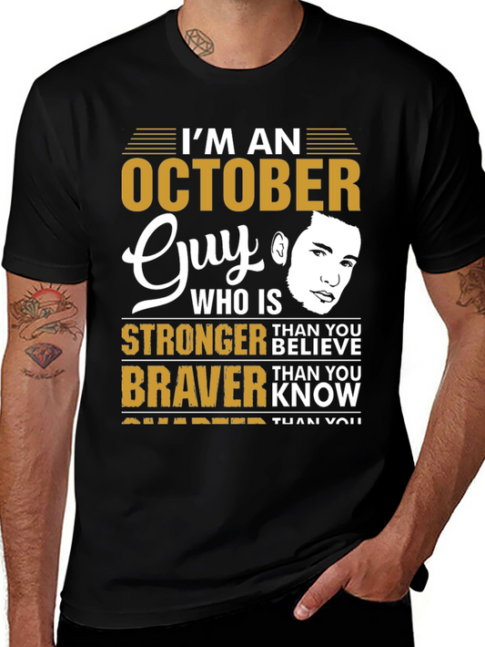 October Guy Stronger Braver Smarter Graphic Tee