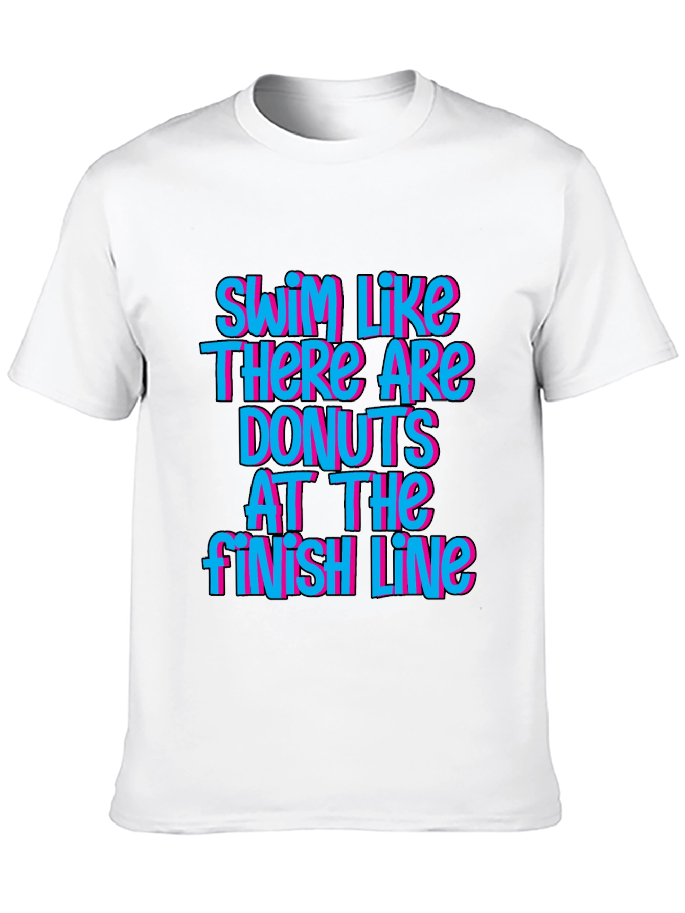 Swim Like There Are Donuts T-Shirt