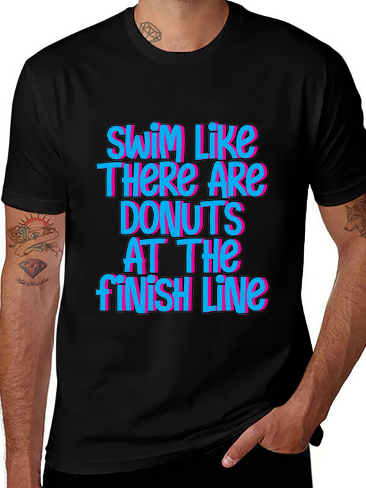 Swim Like There Are Donuts T-Shirt