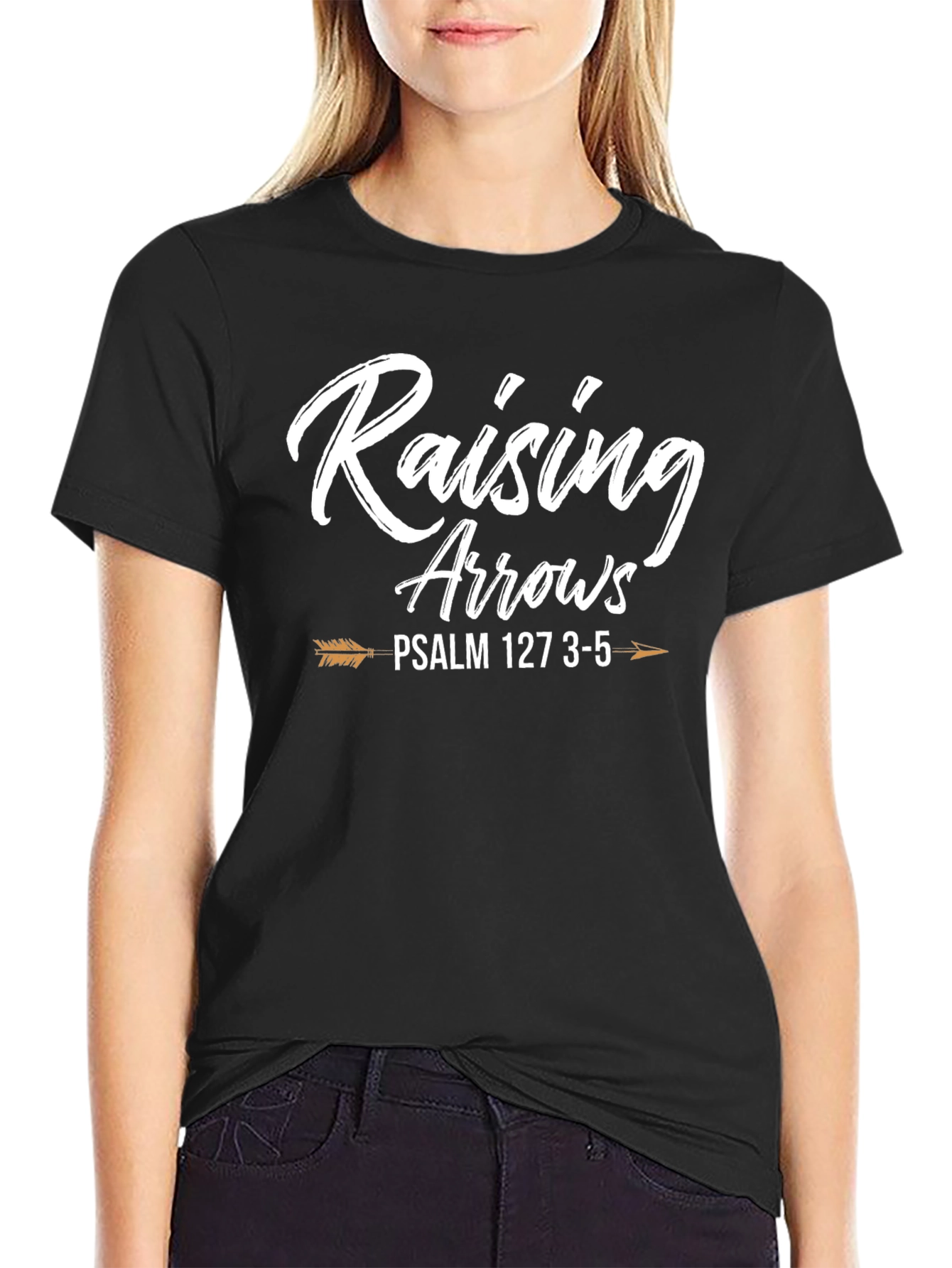 Raising Arrows Psalm 127 T-Shirt