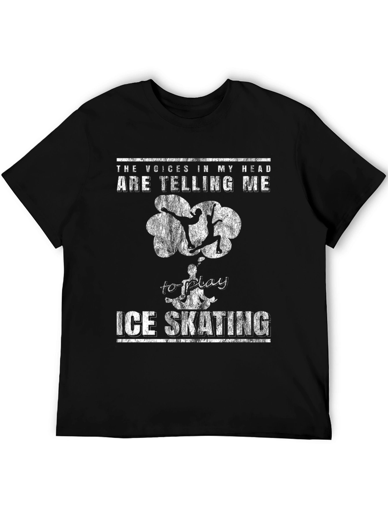 Ice Skating T-Shirt - The Voices In My Head