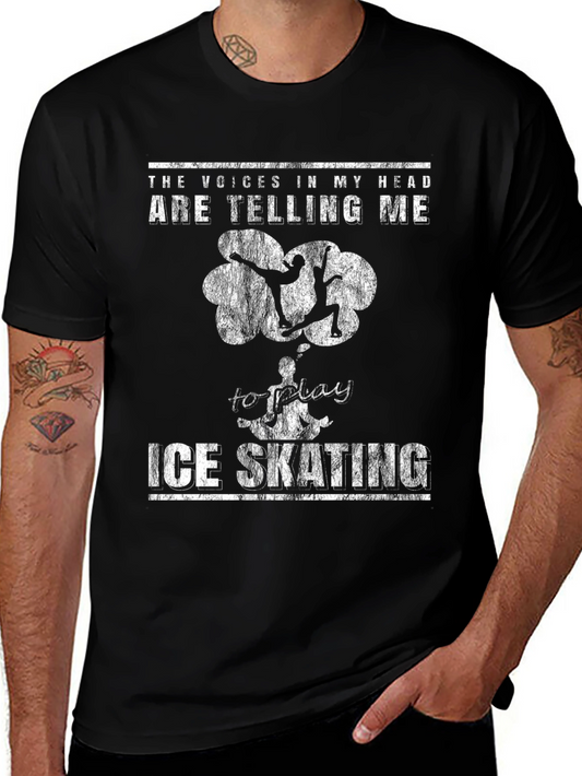 Ice Skating T-Shirt - The Voices In My Head