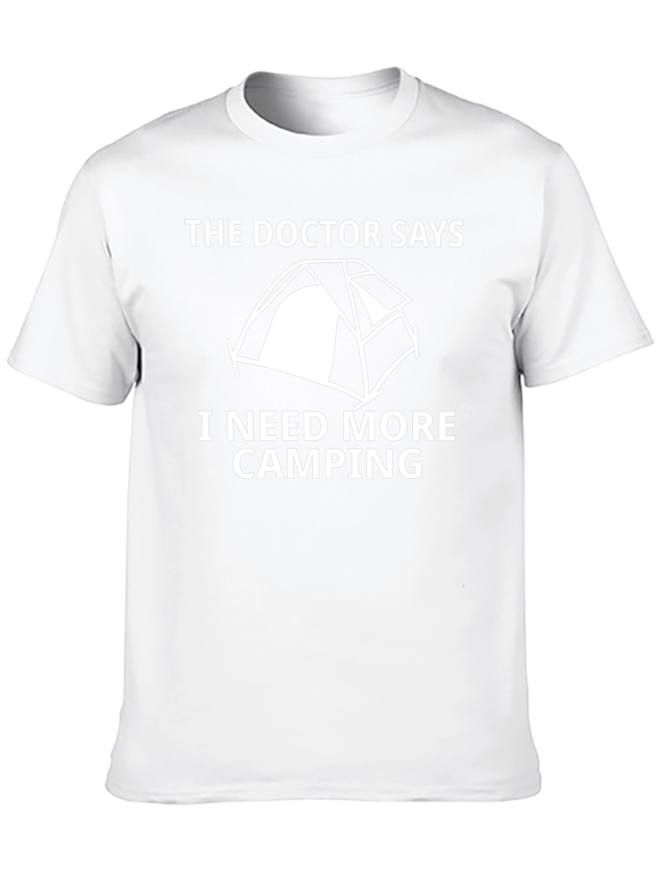 The Doctor Says Camping T-Shirt