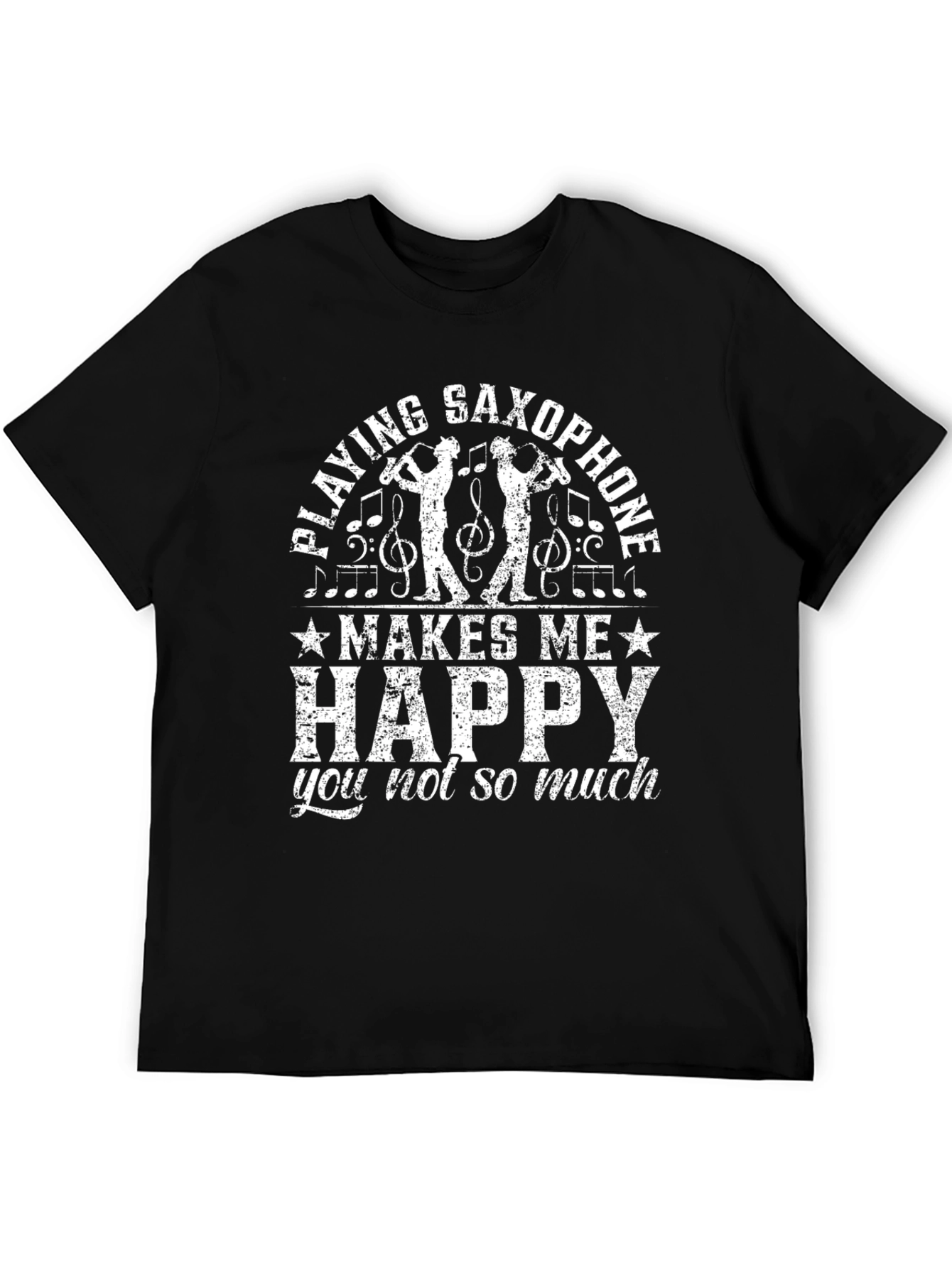 Saxophone Lover T-Shirt: Makes Me Happy