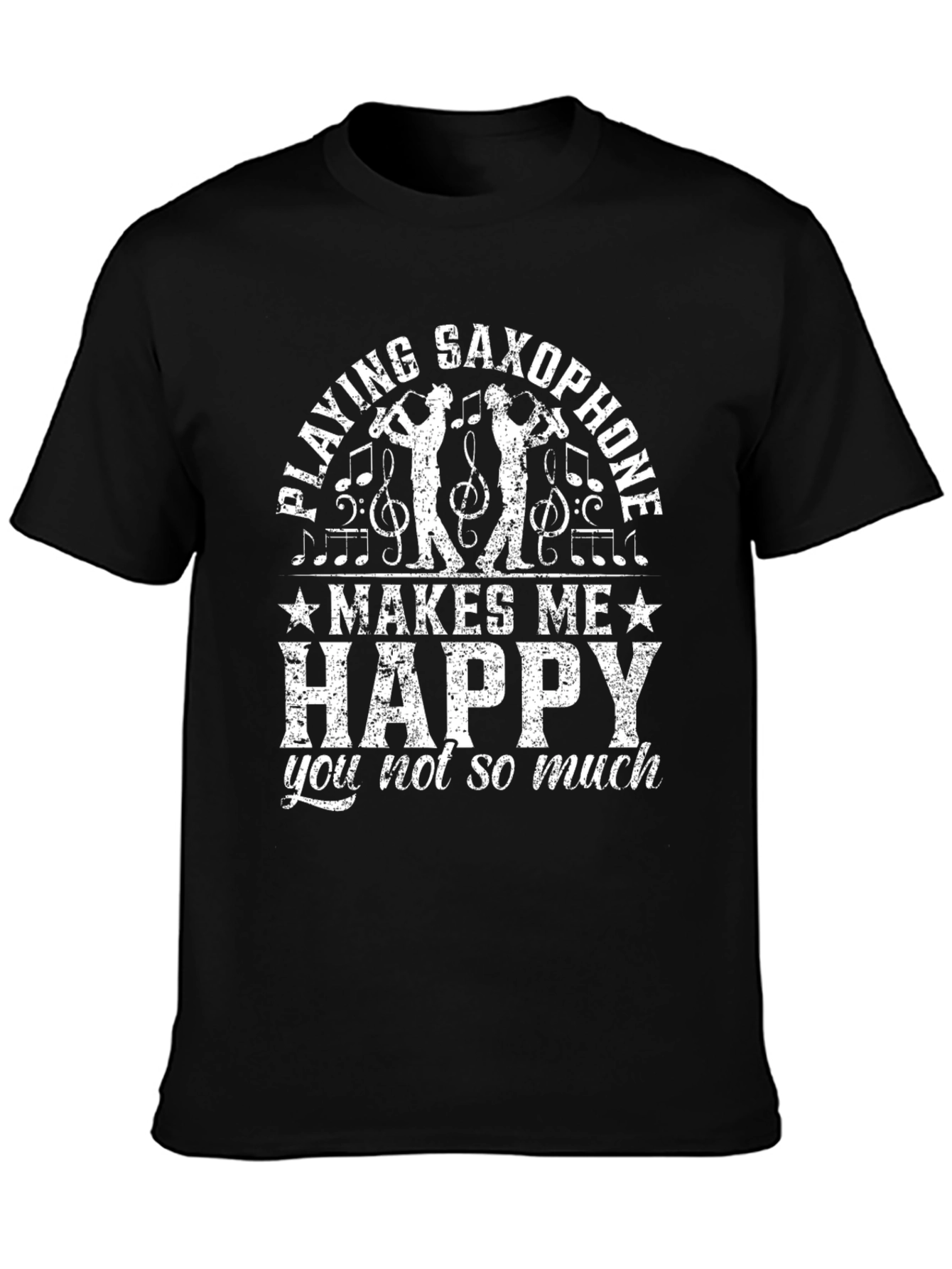 Saxophone Lover T-Shirt: Makes Me Happy