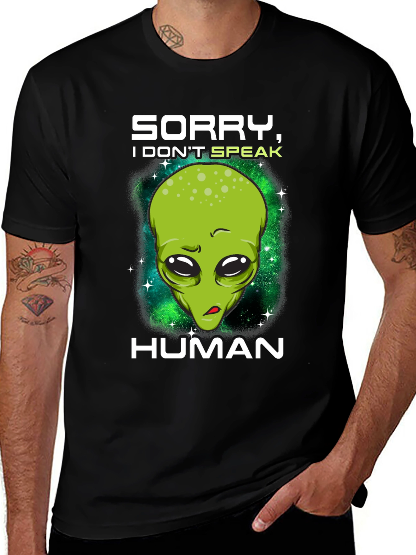 Sorry I Dont Speak Human Alien Graphic T-Shirt