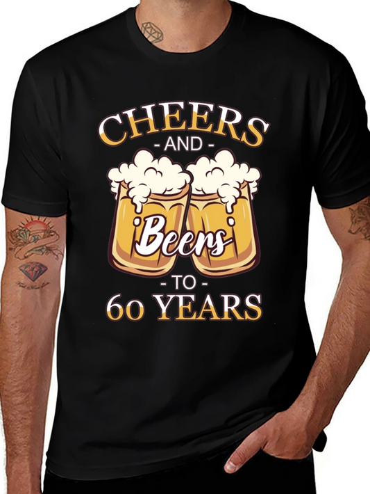 Cheers and Beers to 60 Years T-Shirt