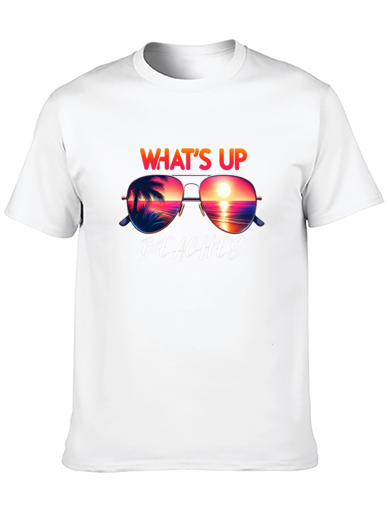 Whats Up Beaches T-Shirt