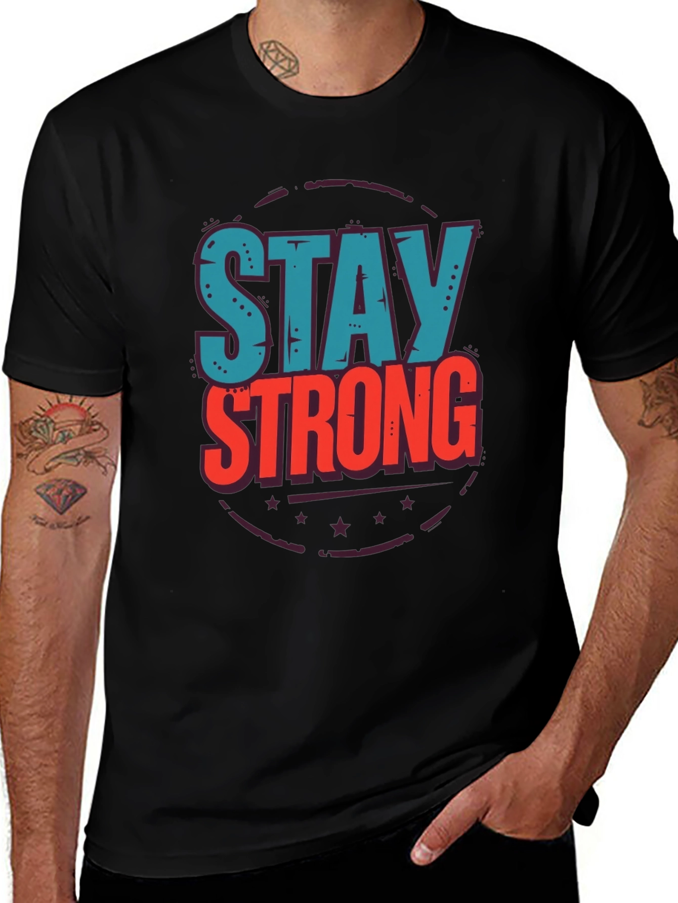 Stay Strong Graphic T-Shirt - Motivational Design