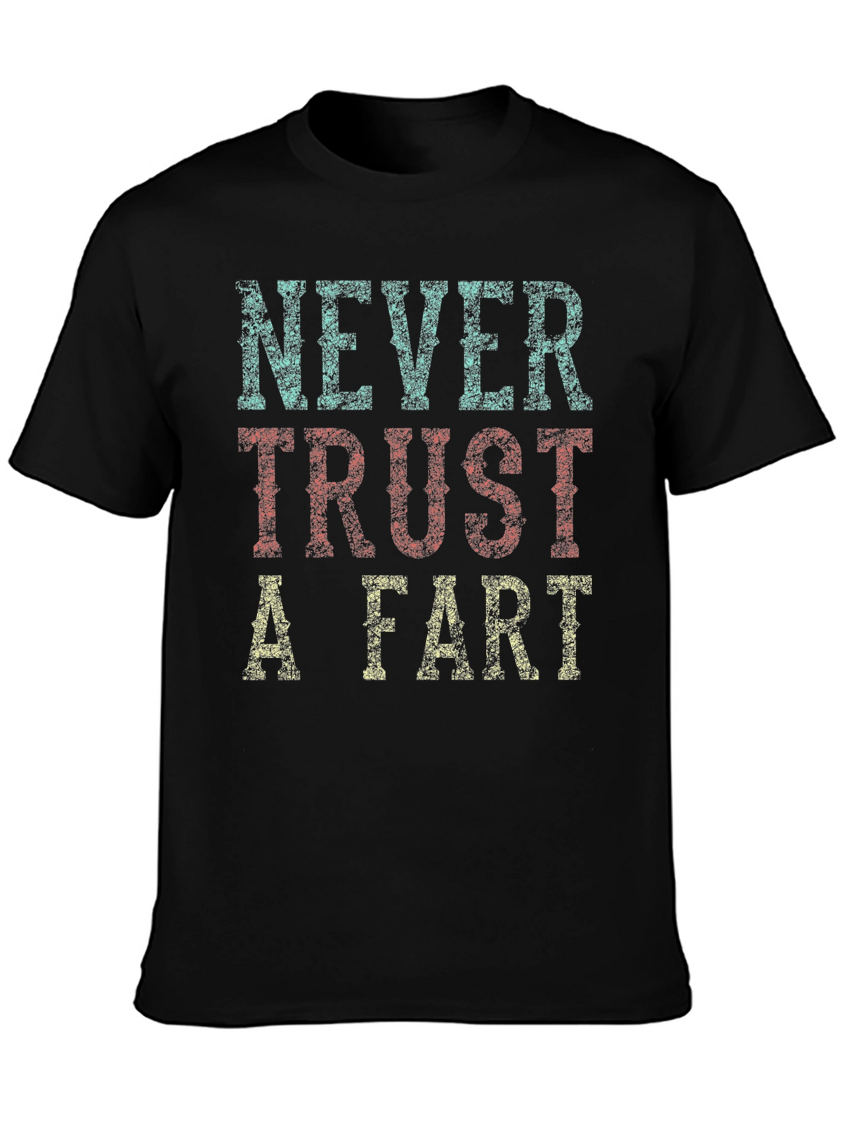 Never Trust A Fart Graphic Tee - Black Cotton