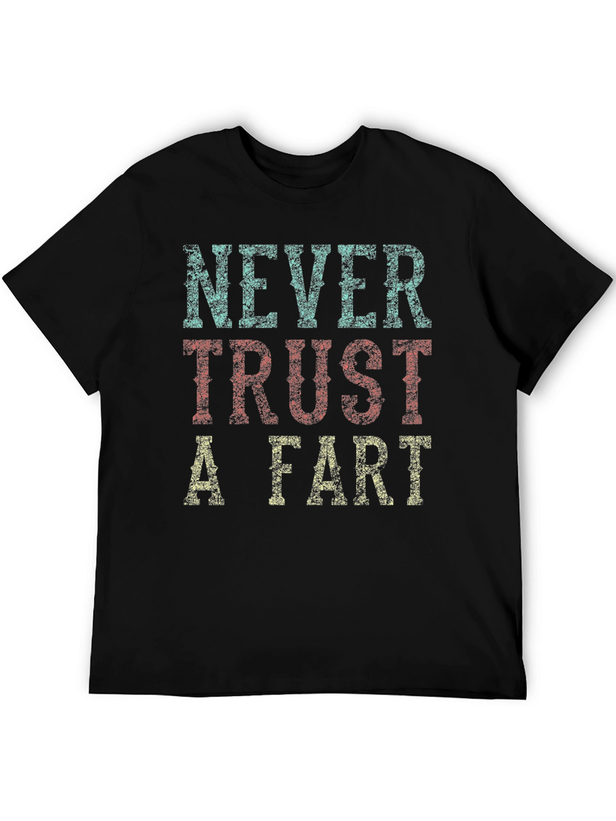 Never Trust A Fart Graphic Tee - Black Cotton