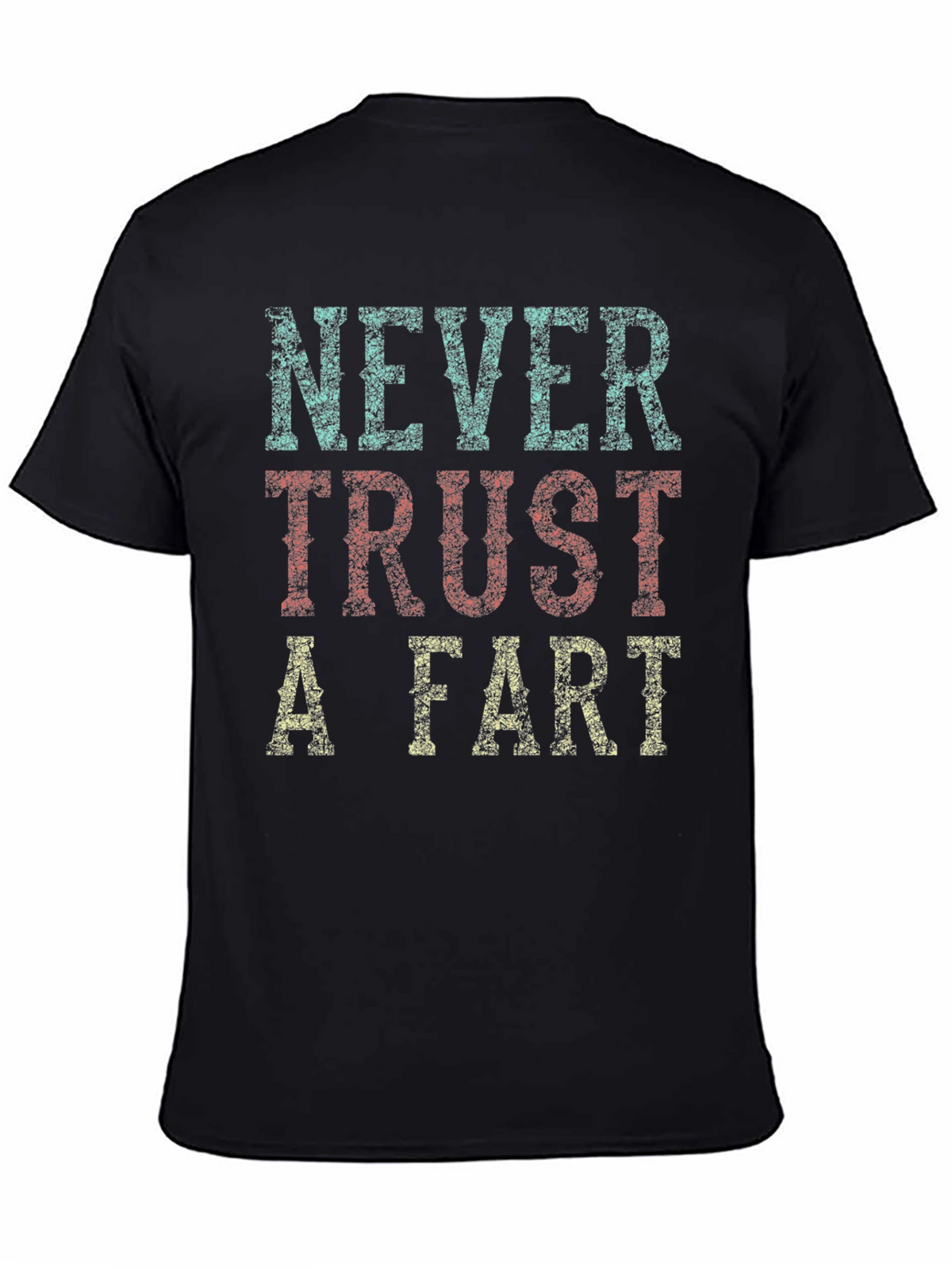 Never Trust A Fart Graphic Tee - Black Cotton