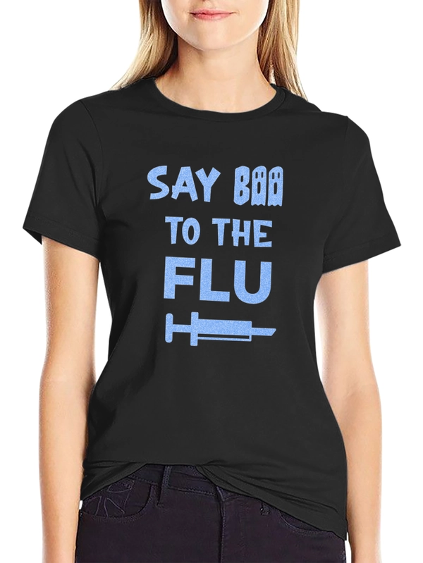 Say Boo To The Flu Black T-Shirt