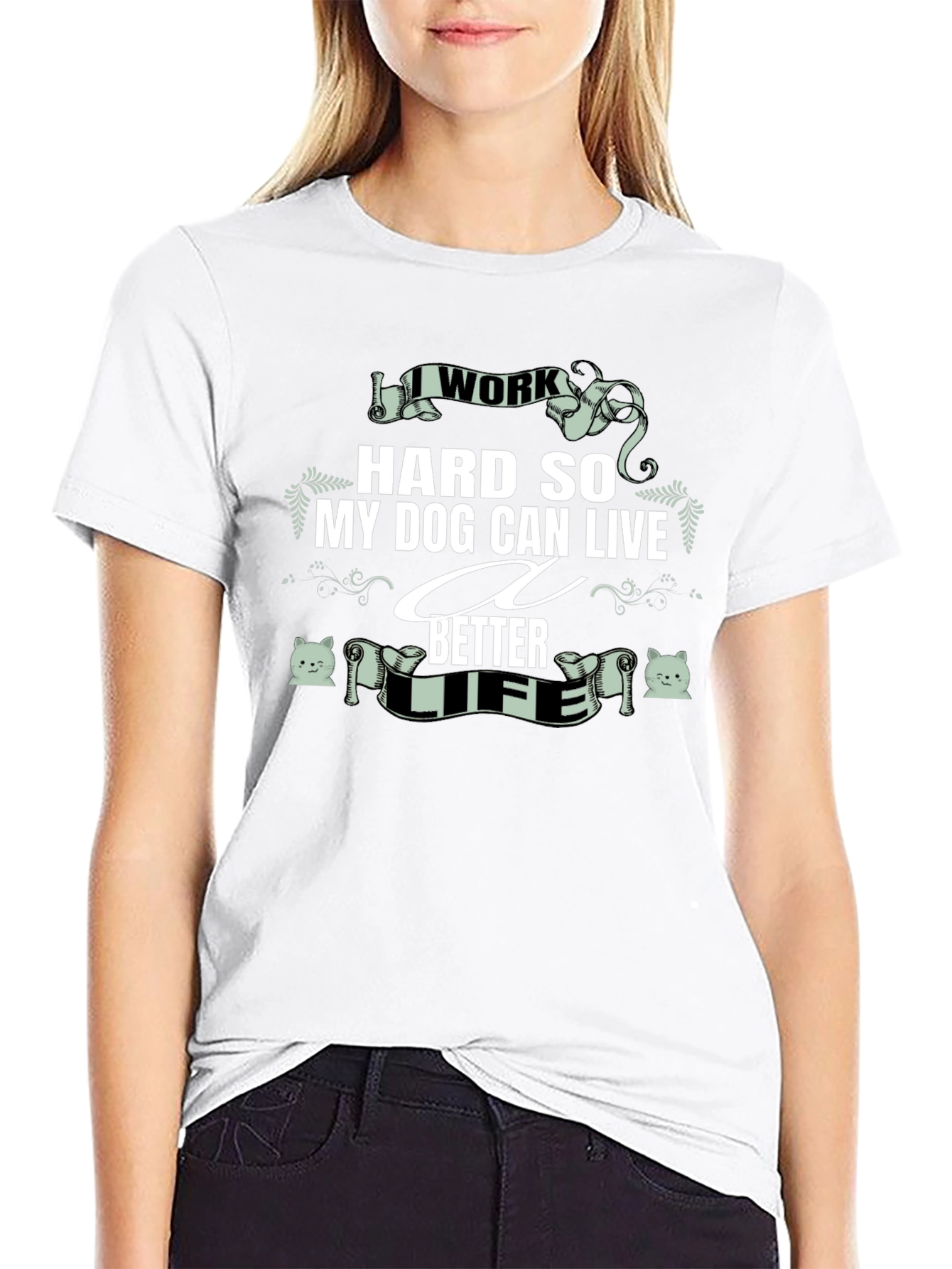 I Work Hard for My Dog T-Shirt