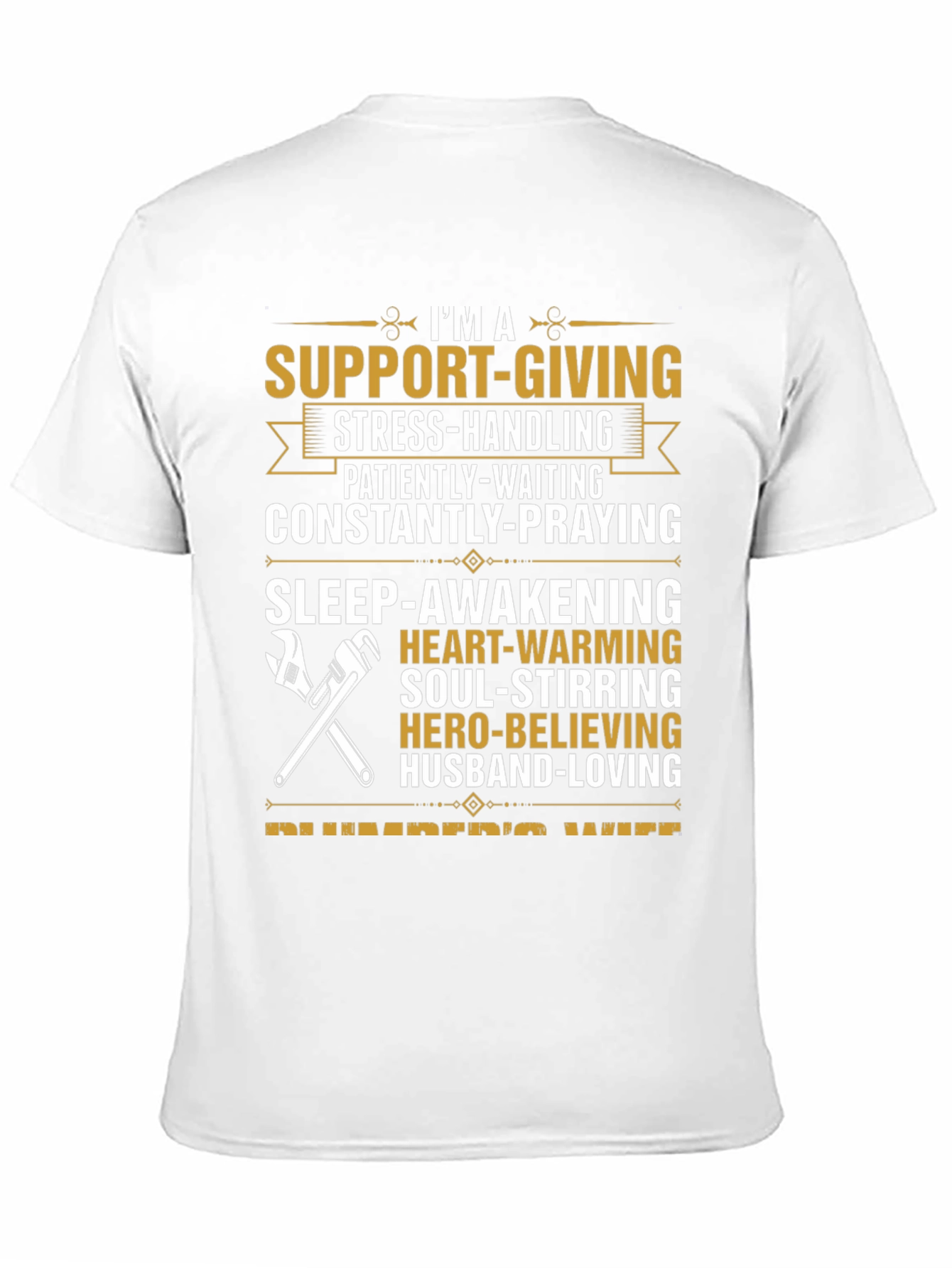 Support-Giving Plumbers Wife T-Shirt