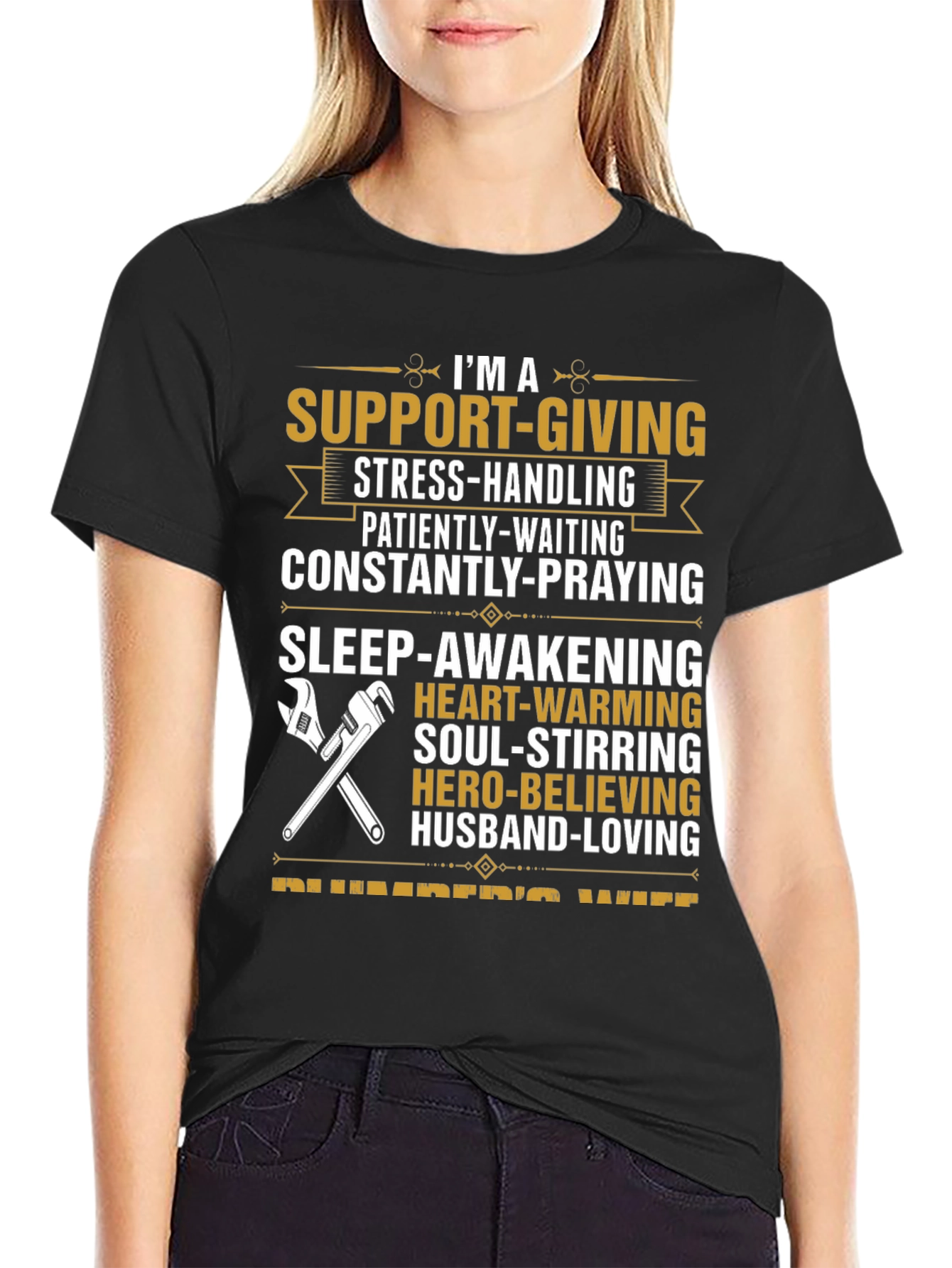 Support-Giving Plumbers Wife T-Shirt