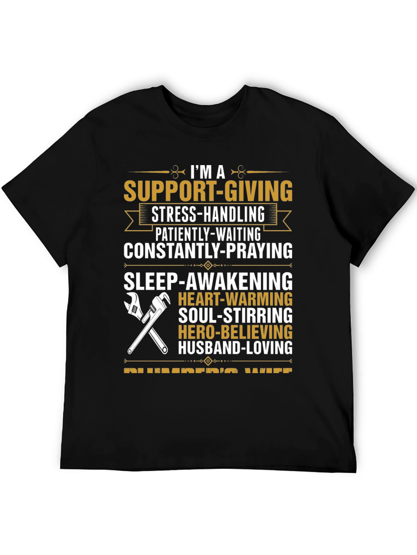 Support-Giving Plumbers Wife T-Shirt