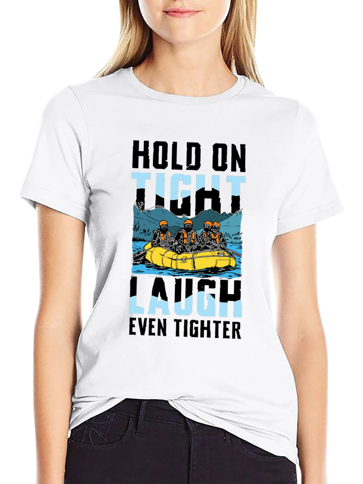 Hold On Tight Rafting T-Shirt