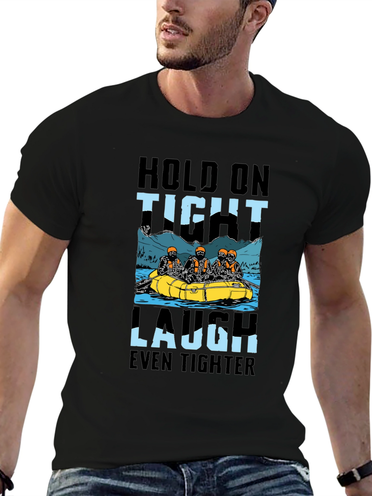 Hold On Tight Rafting T-Shirt