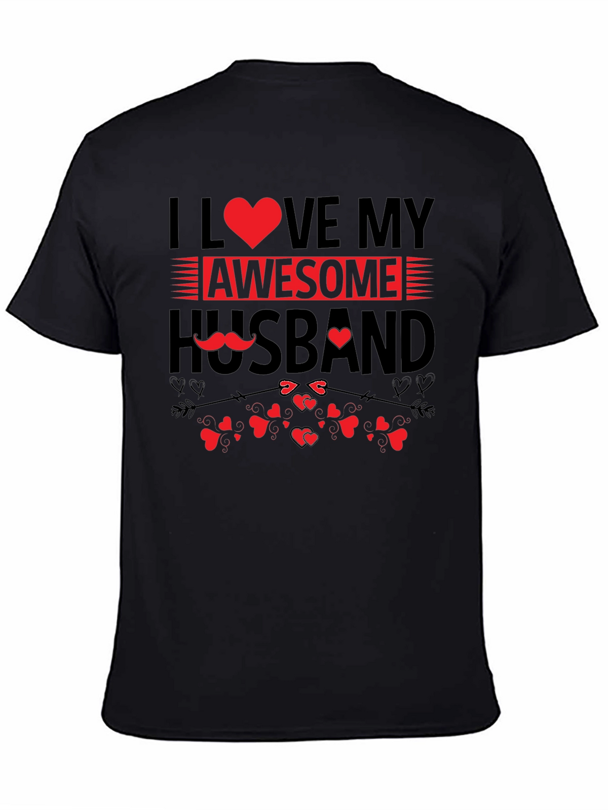 I Love My Awesome Husband Graphic T-Shirt
