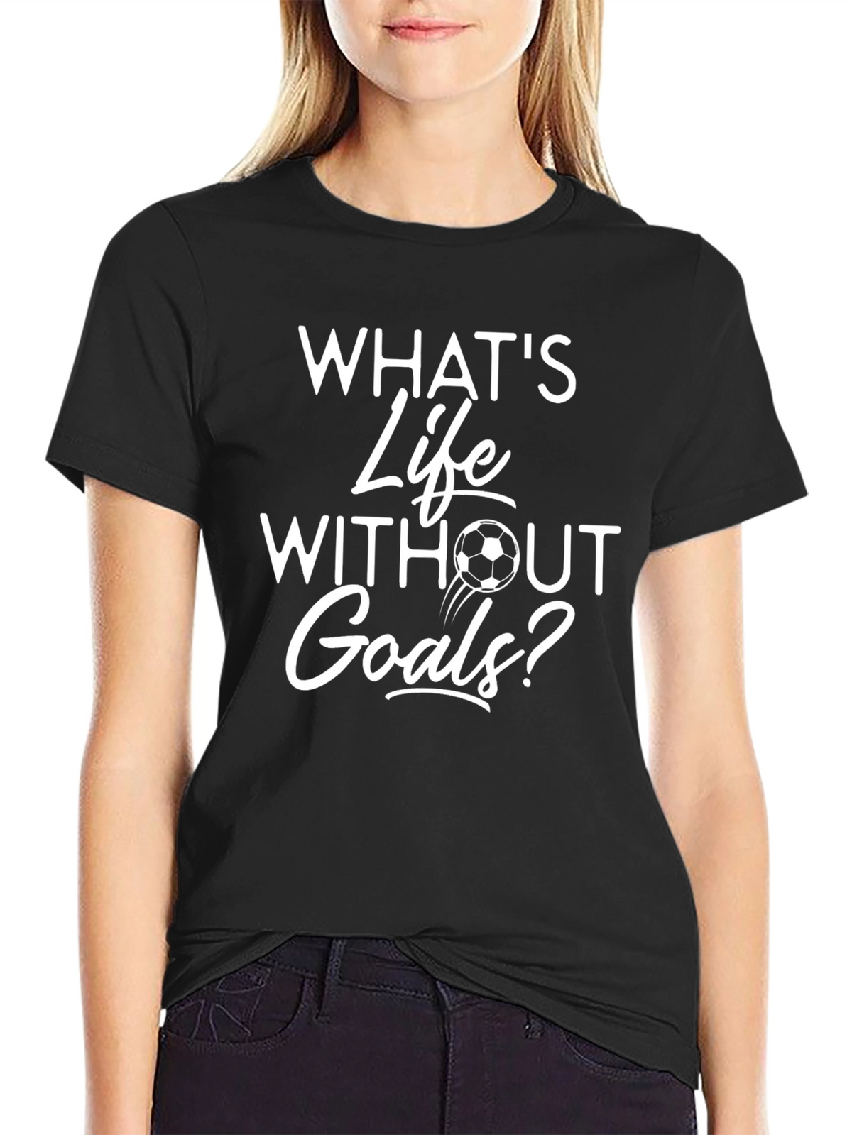 Soccer Life Goals T-Shirt - Funny Graphic Tee