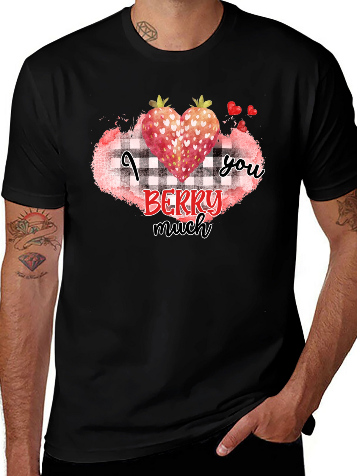 I Berry Much Love You Black T-Shirt