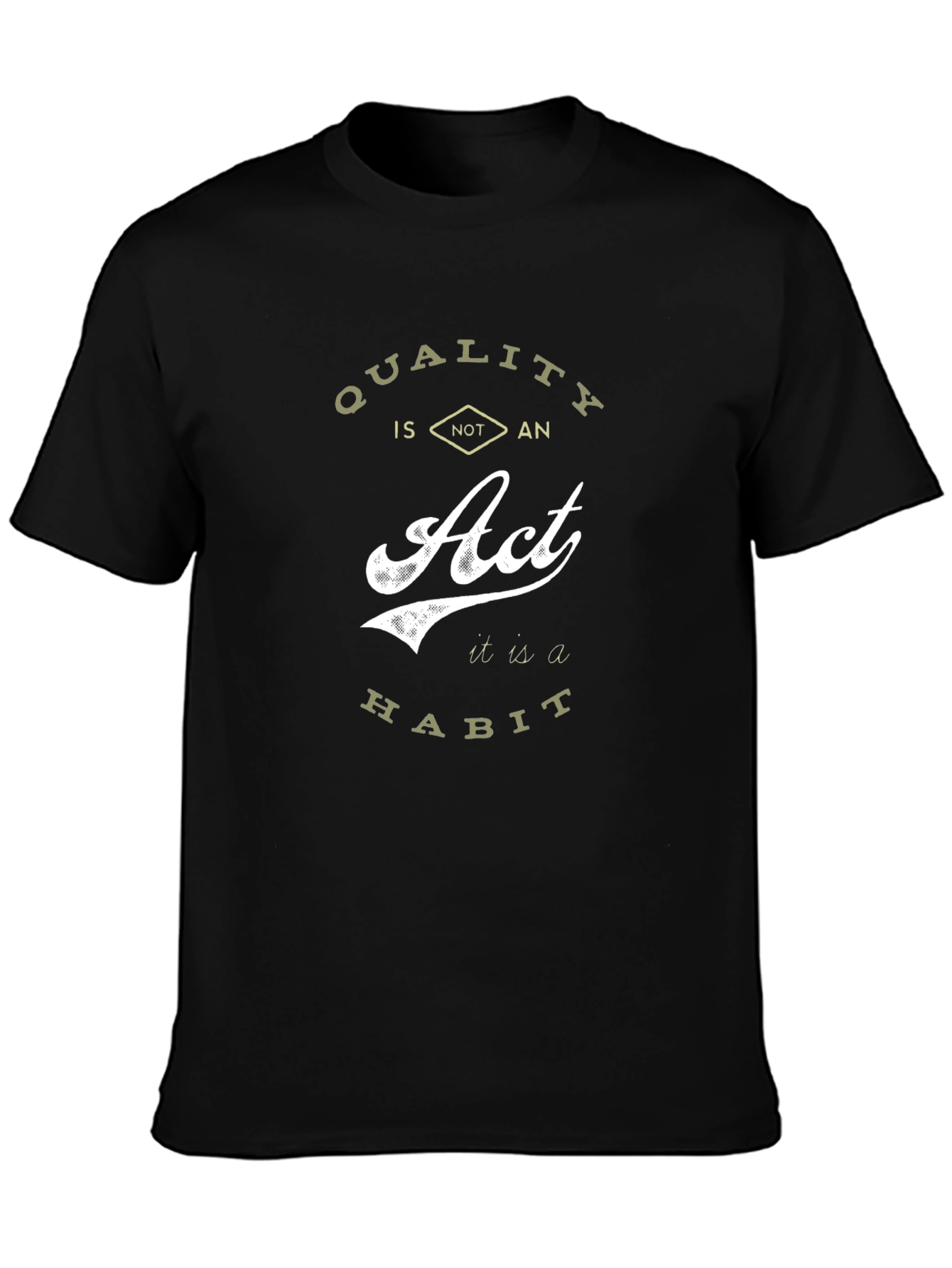 Quality Is An Act Mens Black T-Shirt
