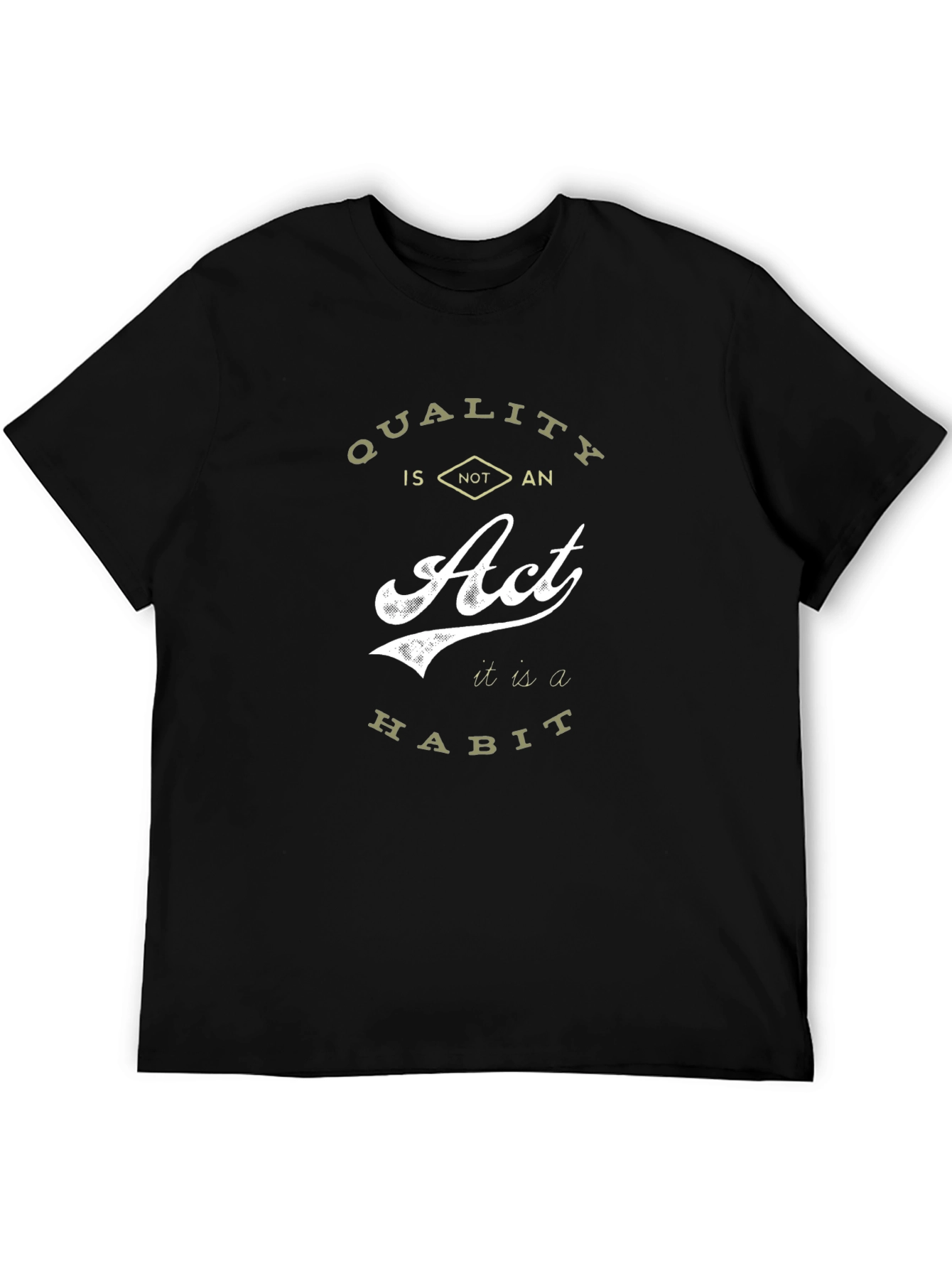 Quality Is An Act Mens Black T-Shirt