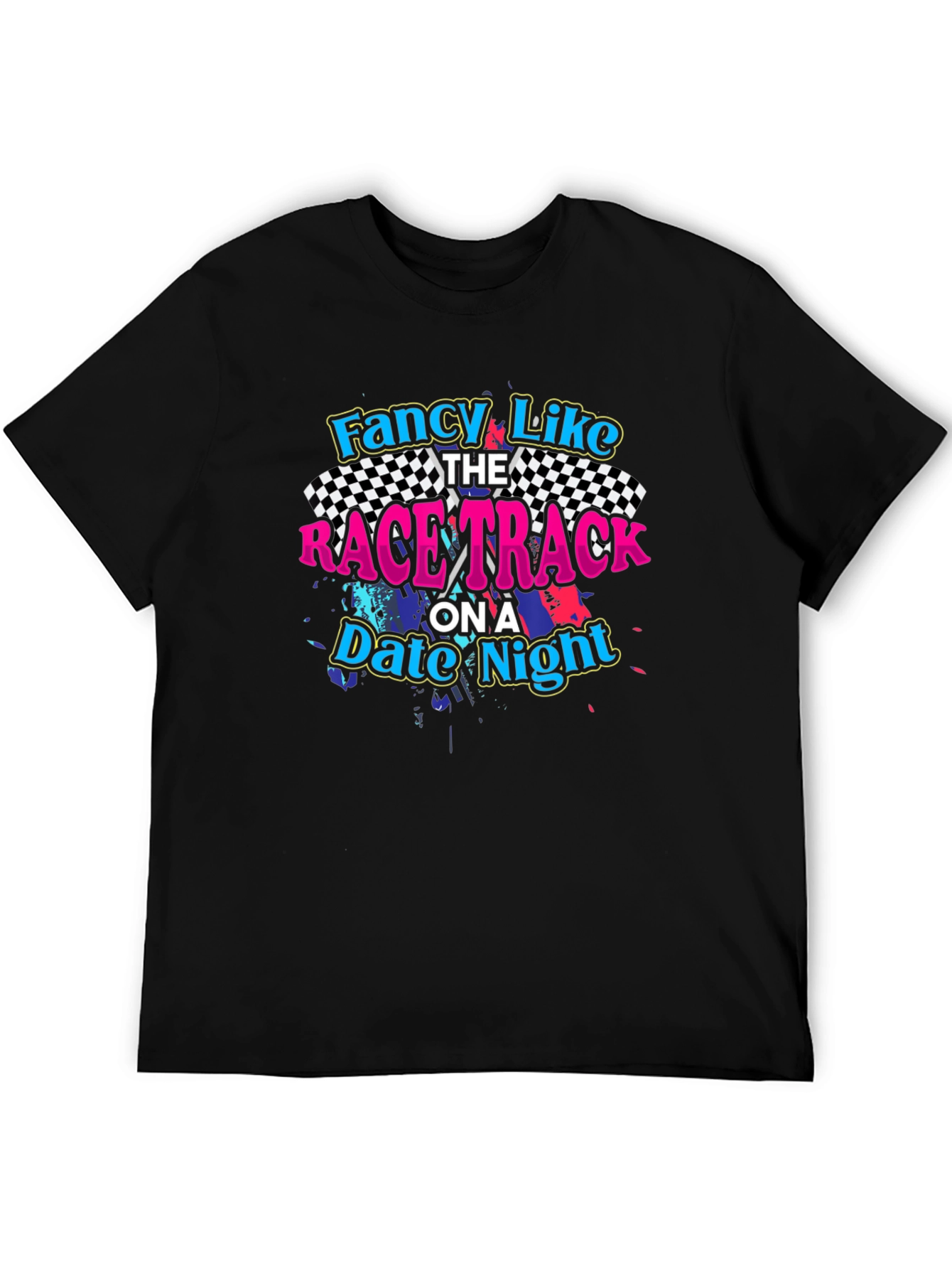 Fancy Like Race Track T-Shirt