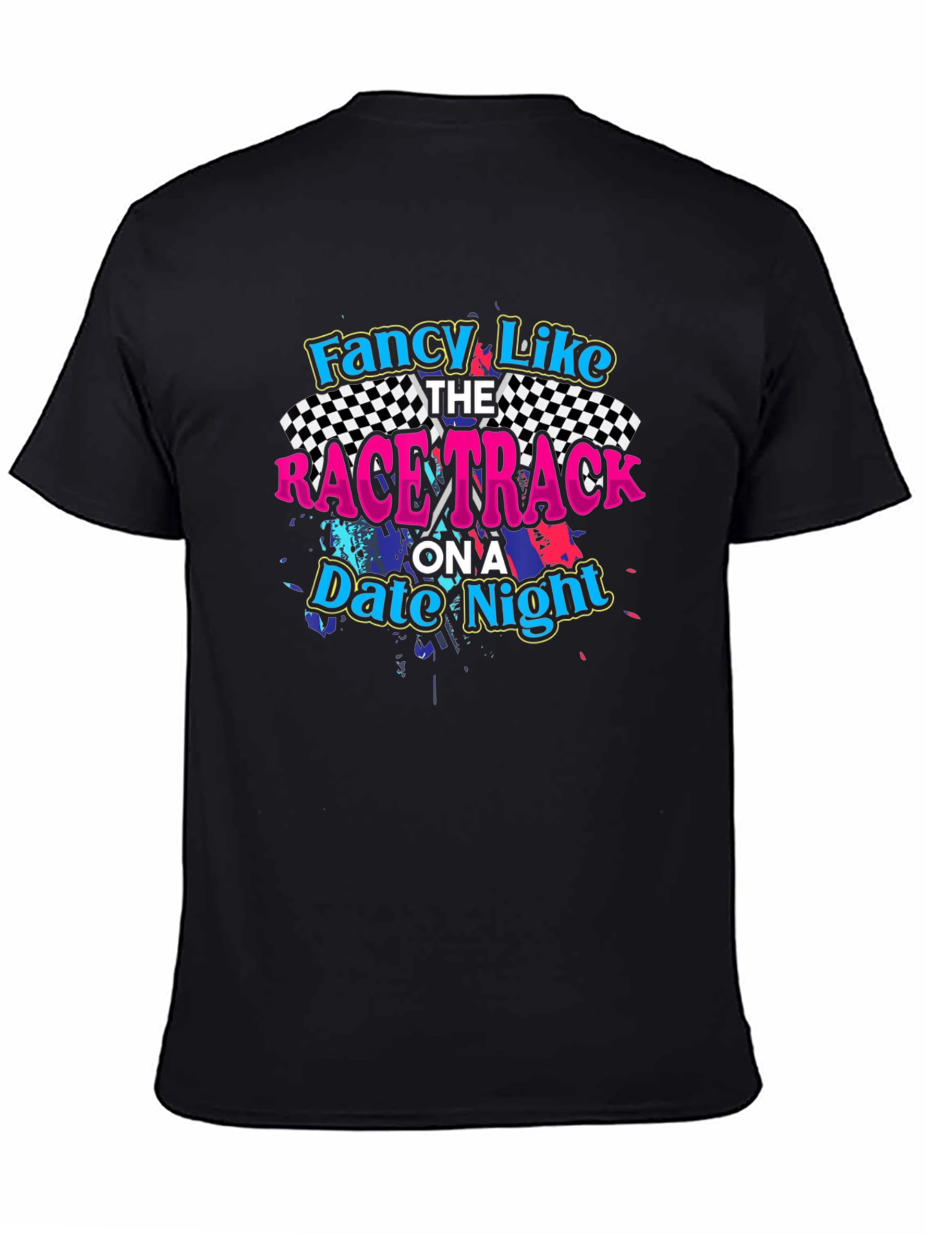 Fancy Like Race Track T-Shirt