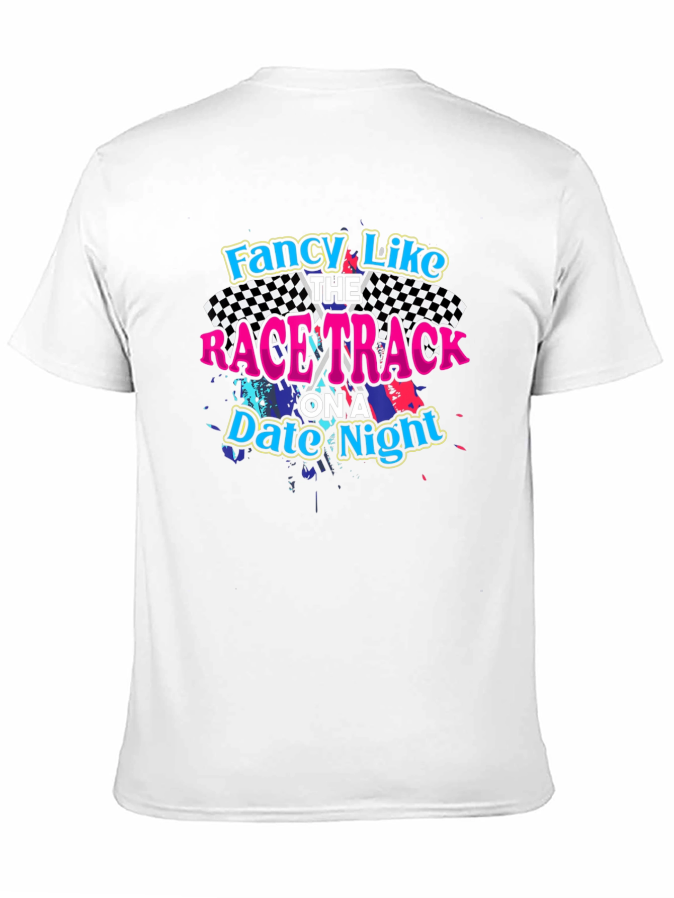 Fancy Like Race Track T-Shirt