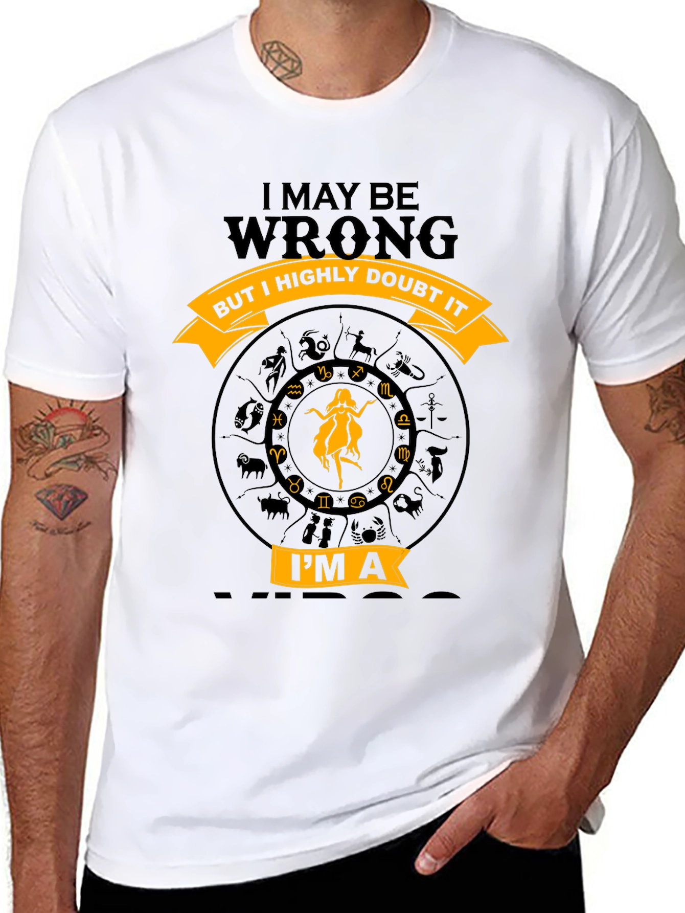 Virgo Zodiac T-Shirt - I May Be Wrong