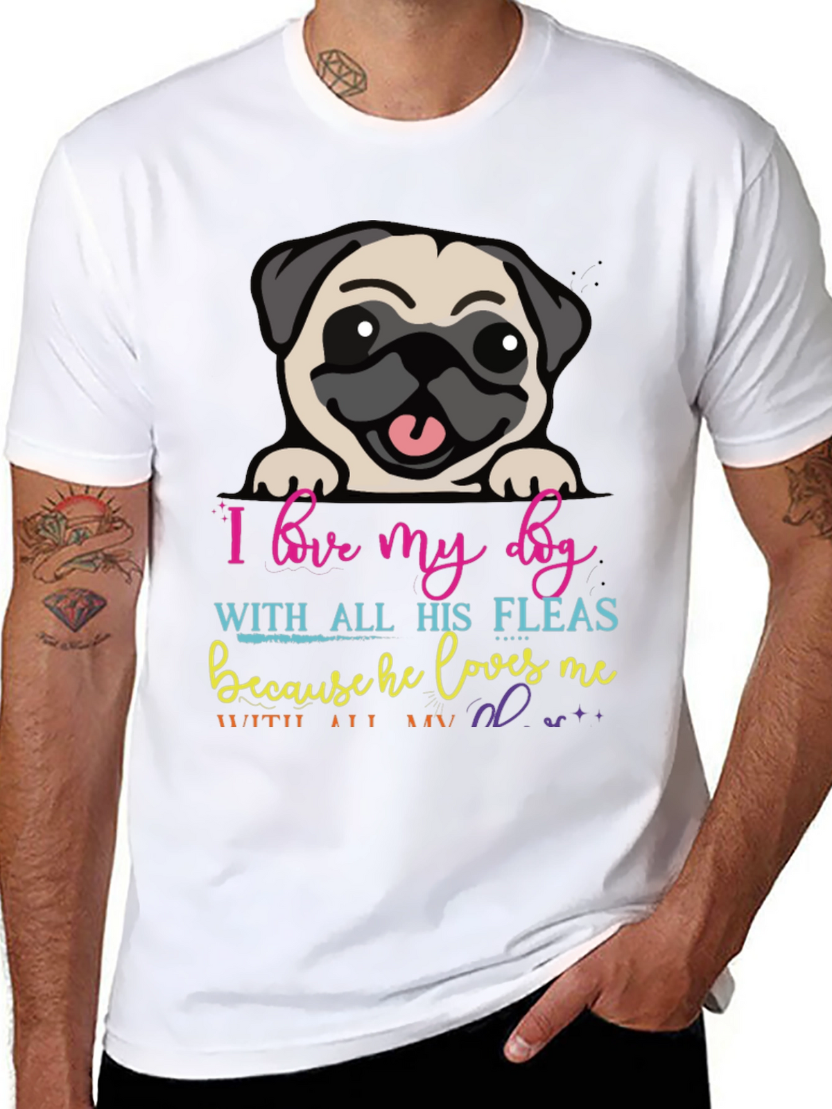 I Love My Dog T-Shirt - Pug with Fleas