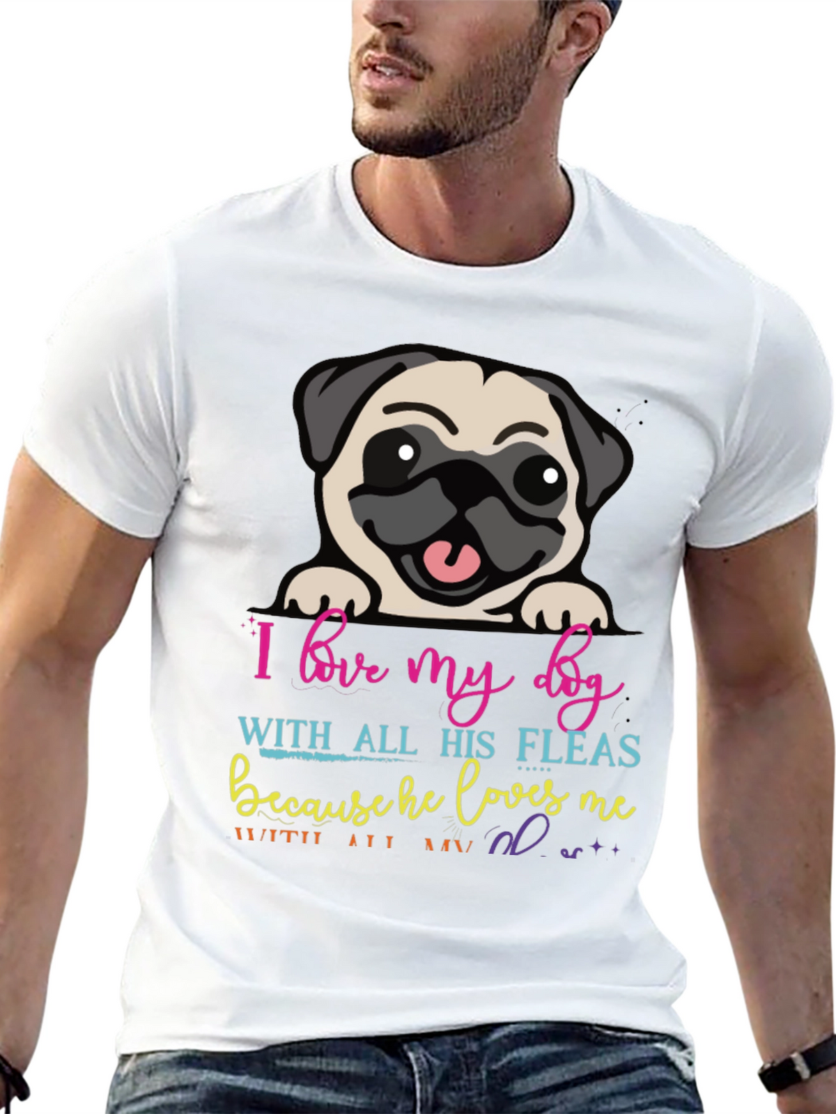 I Love My Dog T-Shirt - Pug with Fleas